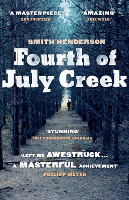 Fourth of July Creek  9780099559375 Front Cover