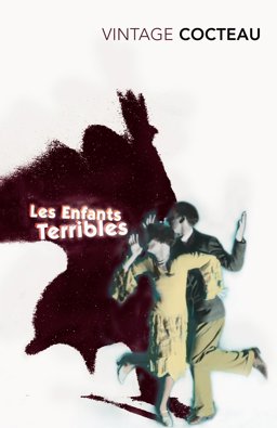 Enfants Terribles  9780099561378 Front Cover