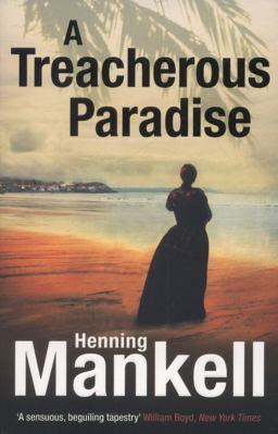 A Treacherous Paradise