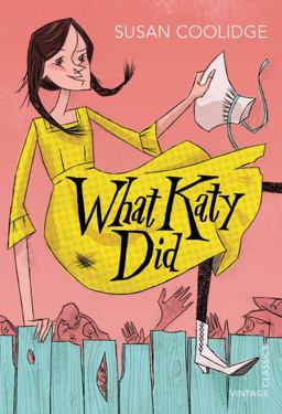 What Katy Did  9780099573128 Front Cover