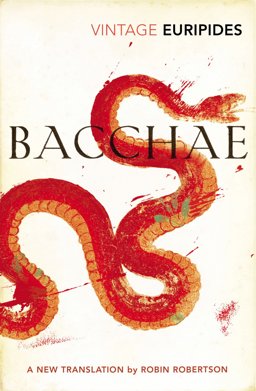 Bacchae  9780099577386 Front Cover