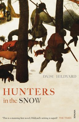 Hunters in the Snow  9780099578888 Front Cover