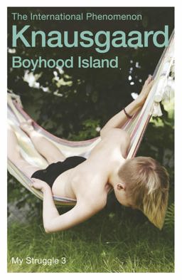 Boyhood Island My Struggle: Book 3  9780099581499 Front Cover