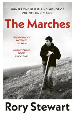 Marches Border Walks with My Father  9780099581895 Front Cover