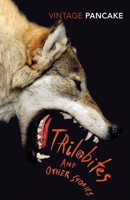 Trilobites and Other Stories  9780099583370 Front Cover