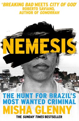 Nemesis One Man and the Battle for Rio  9780099584650 Front Cover