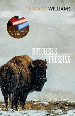     BUTCHER'S CROSSING  9780099589679 Front Cover