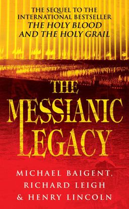 Messianic Legacy  9780099664215 Front Cover