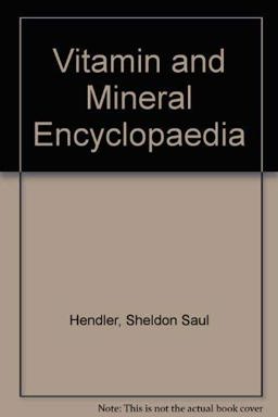 The Doctors' Vitamin and Mineral Encyclopedia