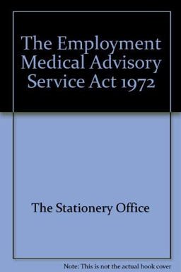 Employment Medical Advisory Service Act 1972