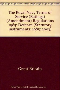 Royal Navy Terms of Service (Ratings) (Amendment) Regulations 1985