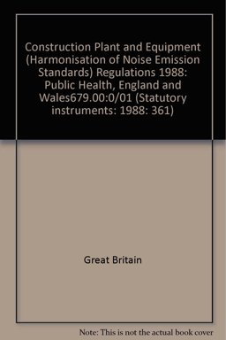 Construction Plant and Equipment (Harmonisation of Noise Emission Standards) Regulations 1988