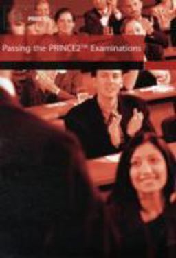 Passing the PRINCE2 Examinations