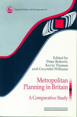 Metropolitan Planning in Britain Metropolitan Planning in Britain