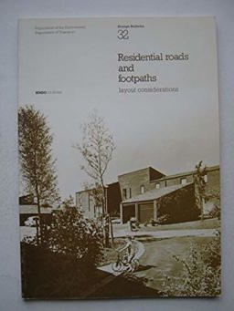Residential Roads and Footpaths Residential Roads and Footpaths