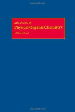 Advanced Physical Organic Chemistry Advanced Physical Organic Chemistry