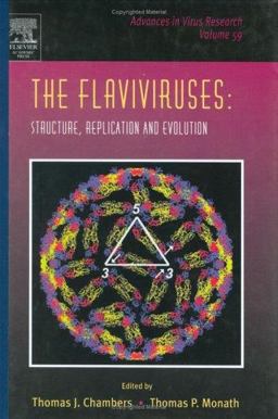 Flaviviruses: Structure, Replication and Evolution  9780120398591 Front Cover