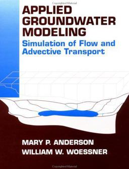 Applied Groundwater Modeling Simulation of Flow and Advective Transport  9780120594856 Front Cover