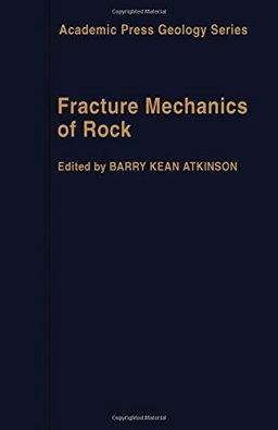 Fracture Mechanics of Rocks  9780120662654 Front Cover