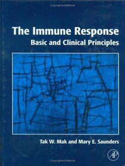 Immune Response Basic and Clinical Principles  9780120884513 Front Cover
