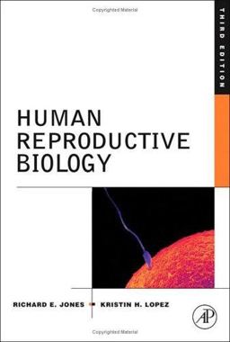 Human Reproductive Biology 3rd 9780120884650 Front Cover