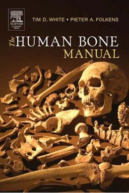 Human Bone Manual  9780120884674 Front Cover