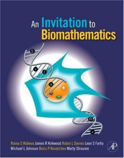 Invitation to Biomathematics  9780120887712 Front Cover