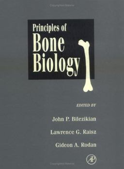Principles of Bone Biology