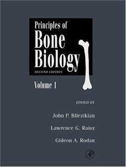 Principles of Bone Biology