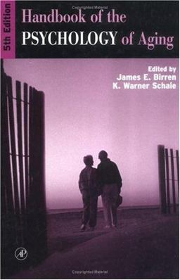 Handbook of the Psychology of Aging