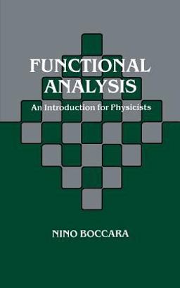 Functional Analysis An Introduction for Physicists  9780121088101 Front Cover
