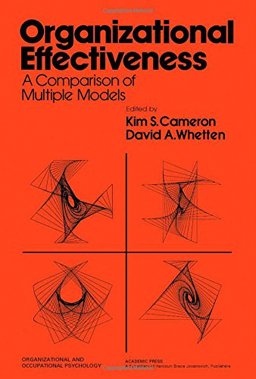 Organizational Effectiveness : A Comparison of Multiple Models  9780121571801 Front Cover