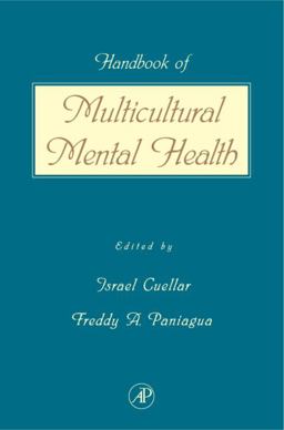 Handbook of Multicultural Mental Health Assessment and Treatment of Diverse Populations  9780121993702 Front Cover