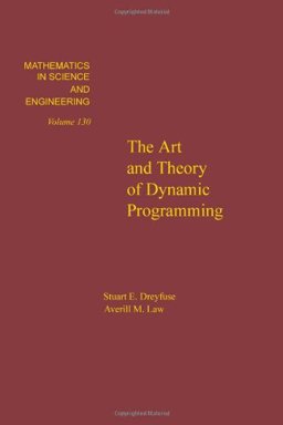 Art and Theory of Dynamic Programming  9780122218606 Front Cover