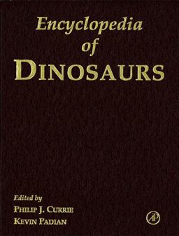 Encyclopedia of Dinosaurs  9780122268106 Front Cover