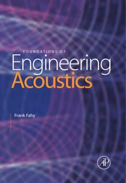 Foundations of Engineering Acoustics  9780122476655 Front Cover
