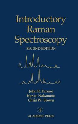 Introductory Raman Spectroscopy 2nd 9780122541056 Front Cover