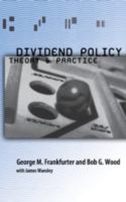 Dividend Policy Theory and Practice  9780122660511 Front Cover