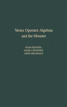 Vertex Operator Algebras and the Monster  9780122670657 Front Cover