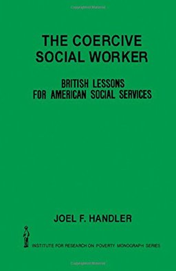 The Coercive Social Worker