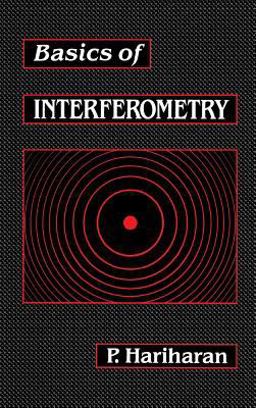 Basics of Interferometry  9780123252180 Front Cover