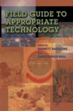 Field Guide to Appropriate Technology  9780123351852 Front Cover