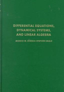 Differential Equations, Dynamical Systems, and Linear Algebra 1st 9780123495501 Front Cover