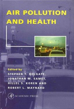 Air Pollution and Health  9780123523358 Front Cover