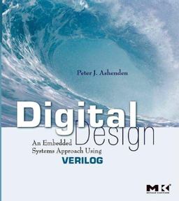 Digital Design An Embedded Systems Approach Using Verilog  9780123695277 Front Cover