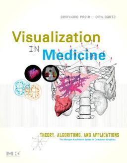 Visualization in Medicine