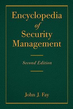 Encyclopedia of Security Management