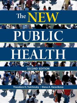 New Public Health An Introduction for the 21st Century 2nd 9780123708908 Front Cover