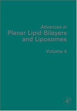Advances in Planar Lipid Bilayers and Liposomes
