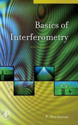 Basics of Interferometry 2nd 9780123735898 Front Cover